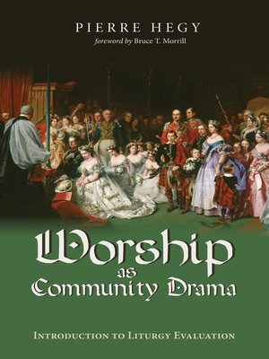 cover image of Worship as Community Drama